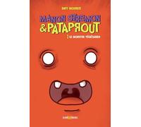 Manon Stremon - tome 1 - Le Monstre végétarien