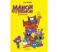 Manon Stremon - tome 2 - Souslelitville