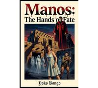 Manos: The Hands of Fate