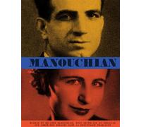 Manouchian Missak et Mélinée Manouchian, deux orphelins du génocide des arméniens engagés dans la Résistance française - Denis Peschanski - Textuel - broché - Essai