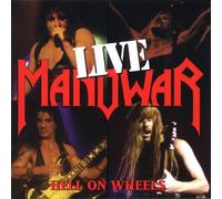 Manowar - Hell on Wheels (Live)