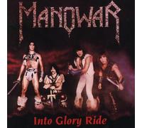 Manowar - Into Glory Ride