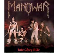 Manowar - Into Glory Ride