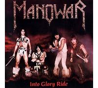 Manowar - Into Glory Ride [Import]