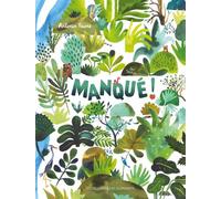 Manqué ! - Antonin Faure - Des Elephants - cartonné - Album jeunesse