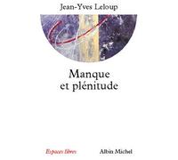 Manque et plénitude