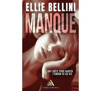 Manque: Livre lesbien, romance et thriller lesbien