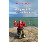 Manquerait plus que je fasse la gueule !