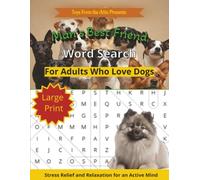 Man's Best Friend - Large Print: Large Print Word Search for Dog Lovers