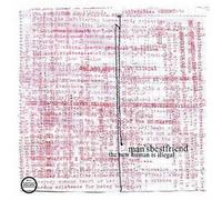 Man's Best Friend - New Human Is Illegal