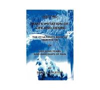 Man's Imitation Of Life And Desire