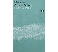 Man's War Against Nature