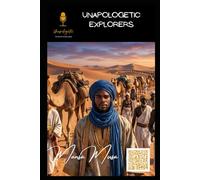 Mansa Musa: Unapologetic, Redefine Standards