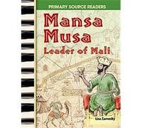 Mansa Musa, World Cultures Through Time Lisa Zamosky (Auteur)
