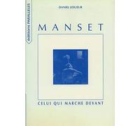 Manset, "celui qui marche devant"