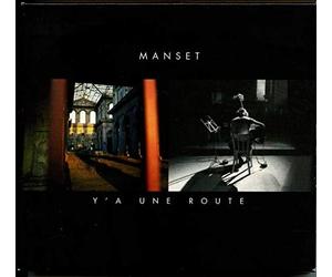 Manset, Gérard - Y'a une route - Royaume de siam