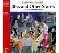 Mansfield bliss and other stories