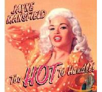 Mansfield, Jayne - Too Hot to Handle-Digi [Import]
