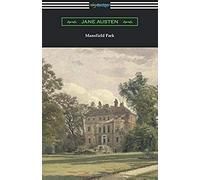 Mansfield Park (Introduction By Austin Dobson)
