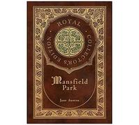 Mansfield Park (Royal Collector's Edition) (Case Laminate Hardcover With Jacket)