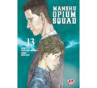Manshu Opium Squad (Vol. 13)