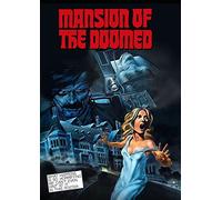 Mansion Of The Doomed