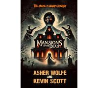 Mansions of the Dead