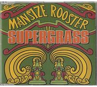 Mansize Rooster by Supergrass (1995-08-02)