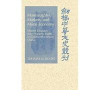 Manslaughter, Markets, And Moral Economy