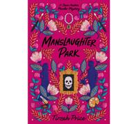Manslaughter Park