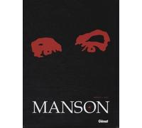 Manson - Coffret En 3 Volumes - Tome 1, Un Jour Dans La Vie D'eduardo Chavez - Tome 2, L'ombre De Californie - Tome 3, Par Une Longue Nuit D'été