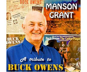 MANSON GRANT - A TRIBUTE TO BUCK OWENS
