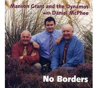 Manson Grant & the Dynamos - No Borders [Import]