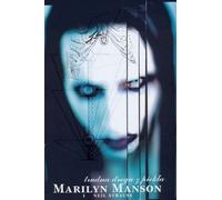 Manson, M : La dure route de l'enfer