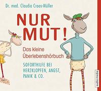 Manstein,Melanie - Nur Mut-das Kleine Berlebenshrbuch