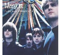 Mansun - I Can Only Disappoint U