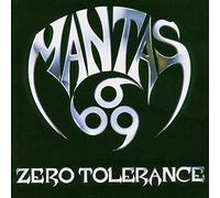 Mantas - Zero Tolerance [Import]