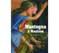 Mantegna à Mantoue