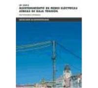 Mantenimiento De Redes Eléctricas Aéreas De Baja Tensión. Certificados De Profesionalidad. Montaje Y Mantenimiento De Instalaciones Eléctricas De Baja Tensión - VV.AA. Vv Aa (Auteur)