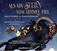 Manteuffel,Felix Von - Als Ein Stern Vom Himmel Fiel