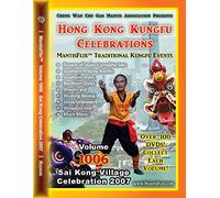 MantisFlix Volume 1006: Sai Kong Village Celebration 2007