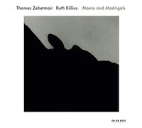 Manto And Madrigals – ECM
