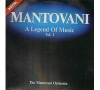 Mantovani And His Orchestra - A Legend Of Music Vol. 1 [Vinyl LP]