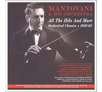 Mantovani & His Orchestra – All the Hits and More – Orchestral Classics 1936-6
