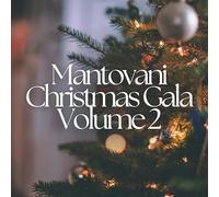 Mantovani Orchestra - Mantovani Orchestra Presents-The Christmas Gala, Vol,2