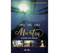 Mantra: Sounds Into Silence