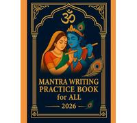 Mantra Writing Practice Book: Practice Writing “Radha”, “Om Namah Shivaya”, “Hare Krishna” & More