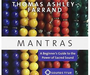 Mantras by Thomas Ashley-Farrand