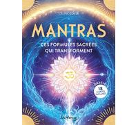Mantras Ces formules sacrées qui transforment - Céline Colle - Jouvence - broché - Jeux livres objets