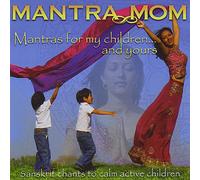 Mantras for My Children & Yours